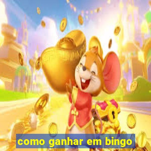 como ganhar em bingo